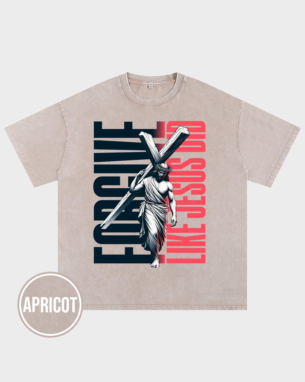 Forgive Like Jesus Did Acid Wash Tshirt - Godlygrind