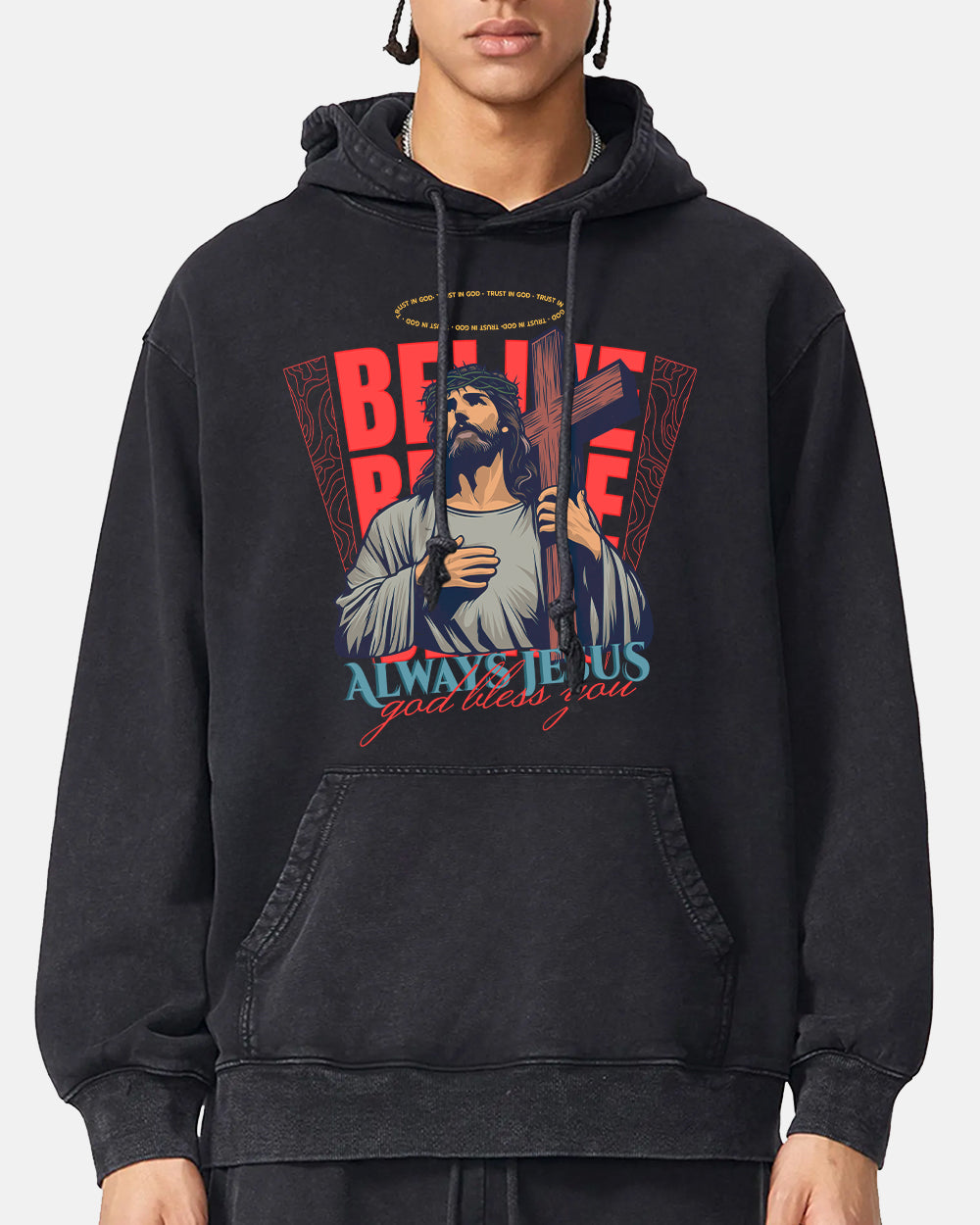 Belive Always Jesus Washed Shirt - Godlygrind