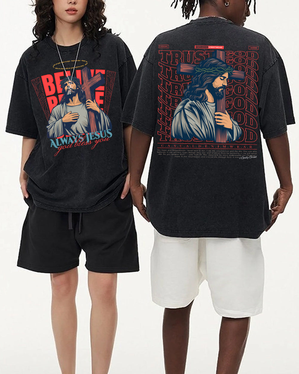 Belive Always Jesus Washed Shirt - Godlygrind
