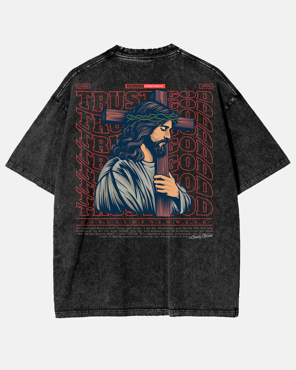 Belive Always Jesus Washed Shirt - Godlygrind