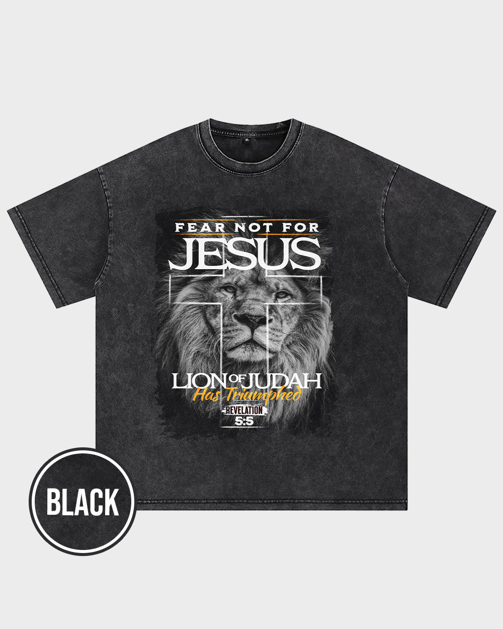 Fear not for Jesus - Lion of Judah Acid Wash Tshirt - Godlygrind