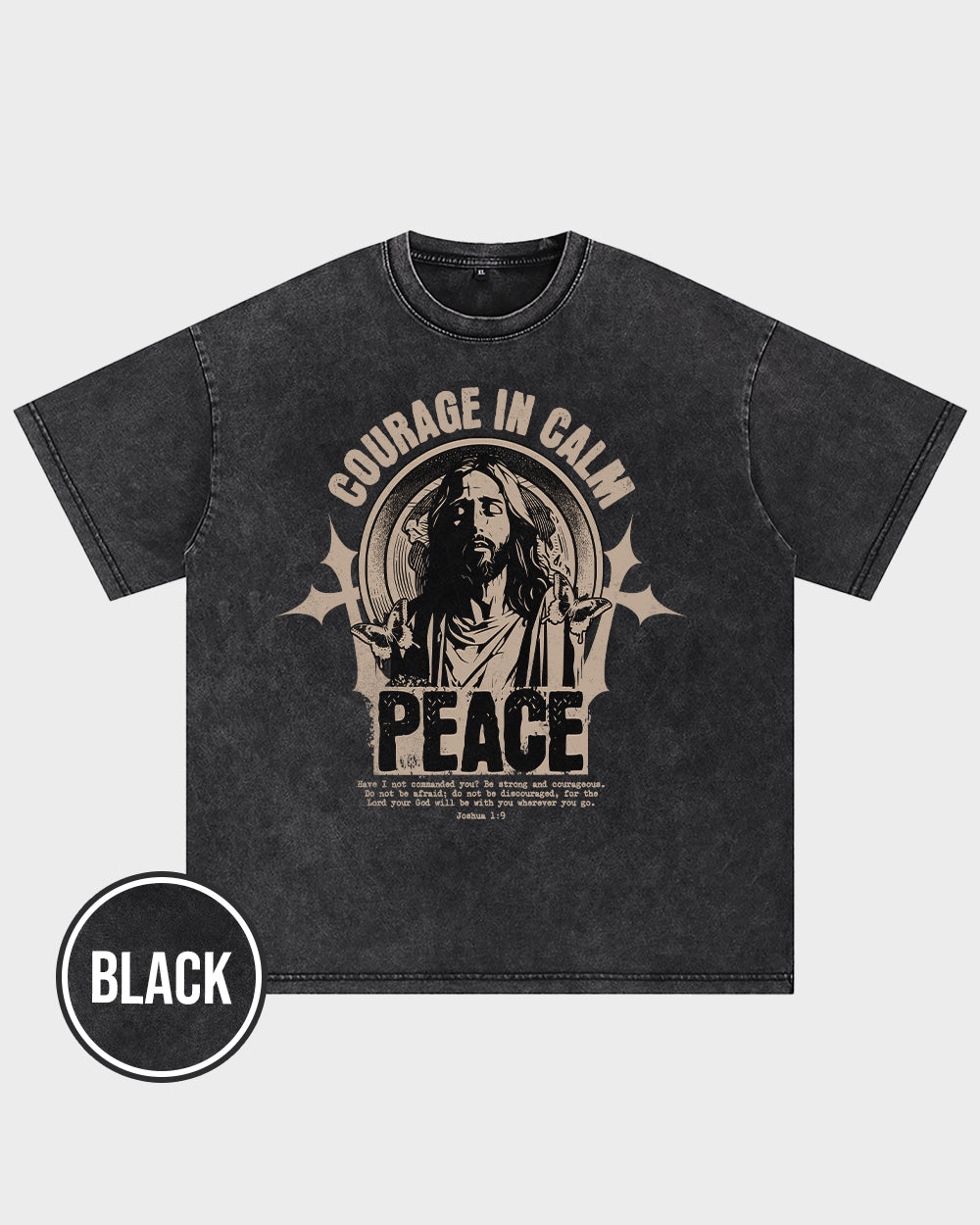 Courage In Calm Peace Acid Wash Tshirt - Godlygrind