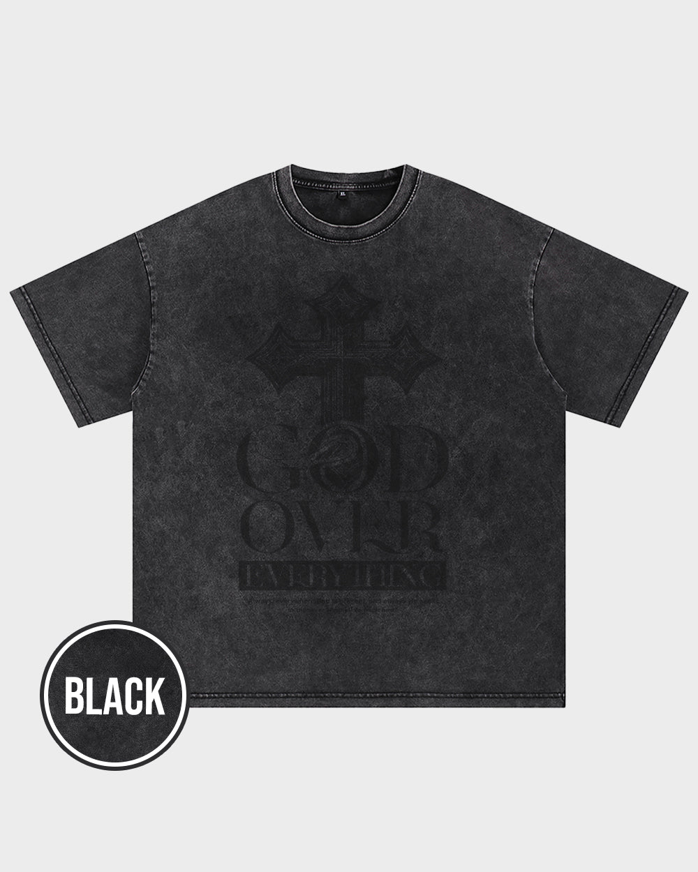 God Over Everything Acid Wash Tshirt - Godlygrind