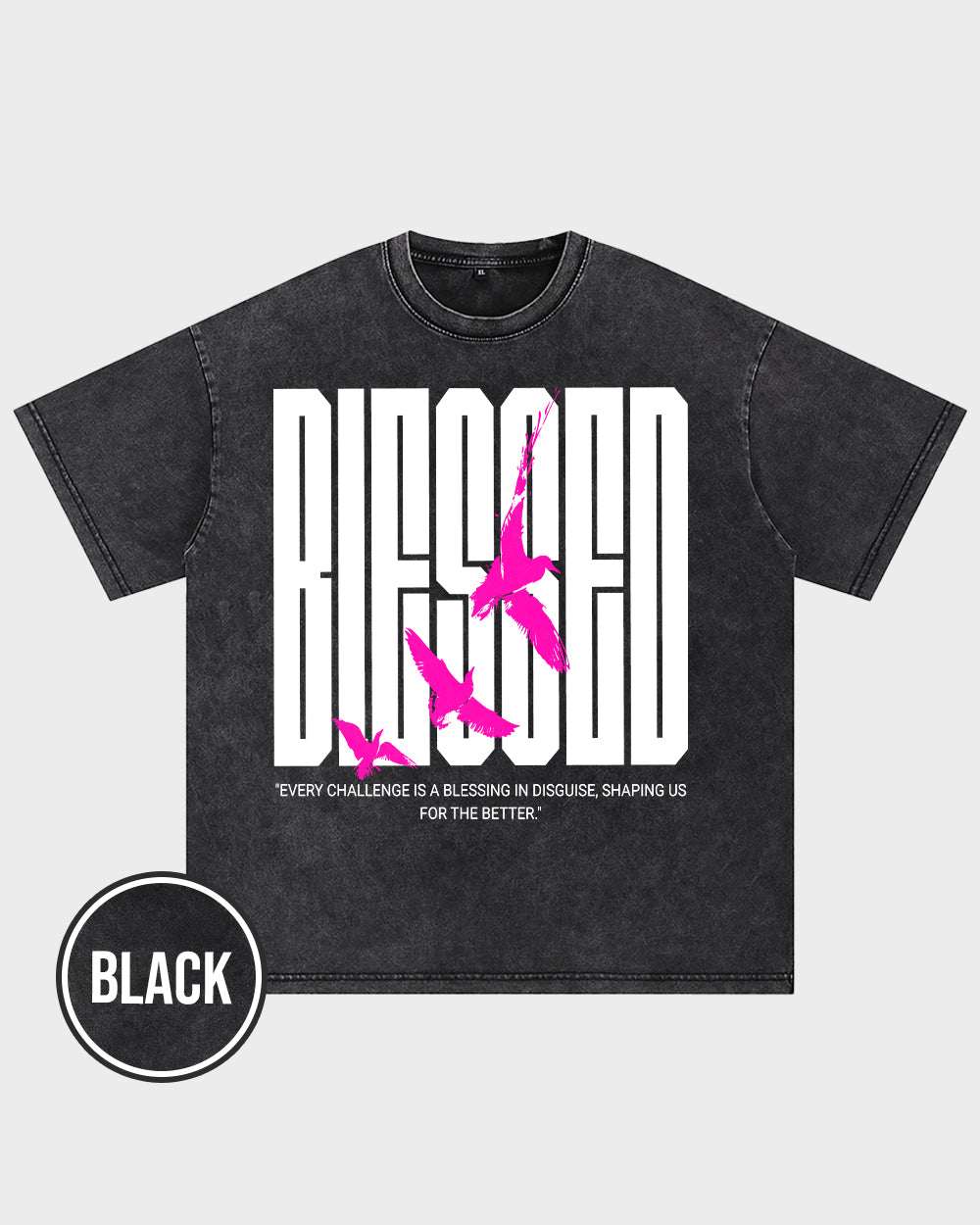 Every challenge is a blessing in disguise, shaping us for the better Acid Wash Tshirt - Godlygrind