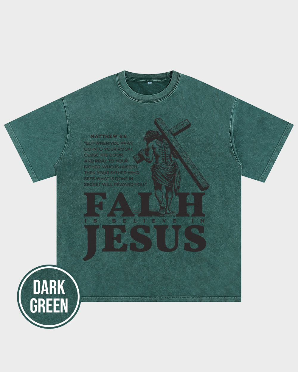 Faith Is Believe In Jesus Acid Wash Tshirt - Godlygrind