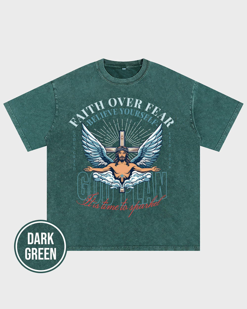 Faith Over Fear,believe in yourself Acid Wash Tshirt - Godlygrind