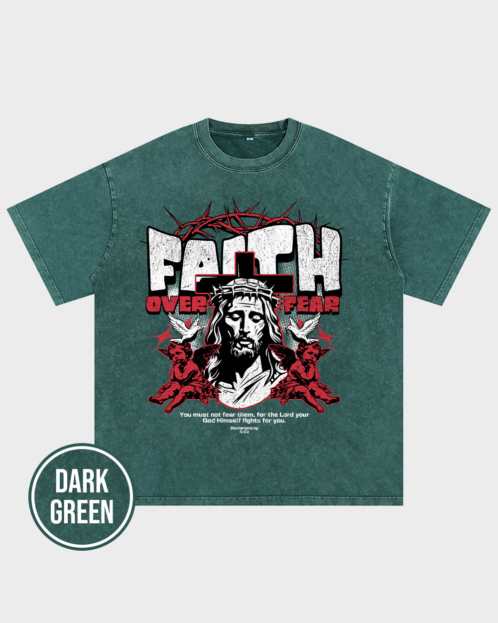 Faith Over Fear-Deuteronomy 322 Acid Wash Tshirt - Godlygrind