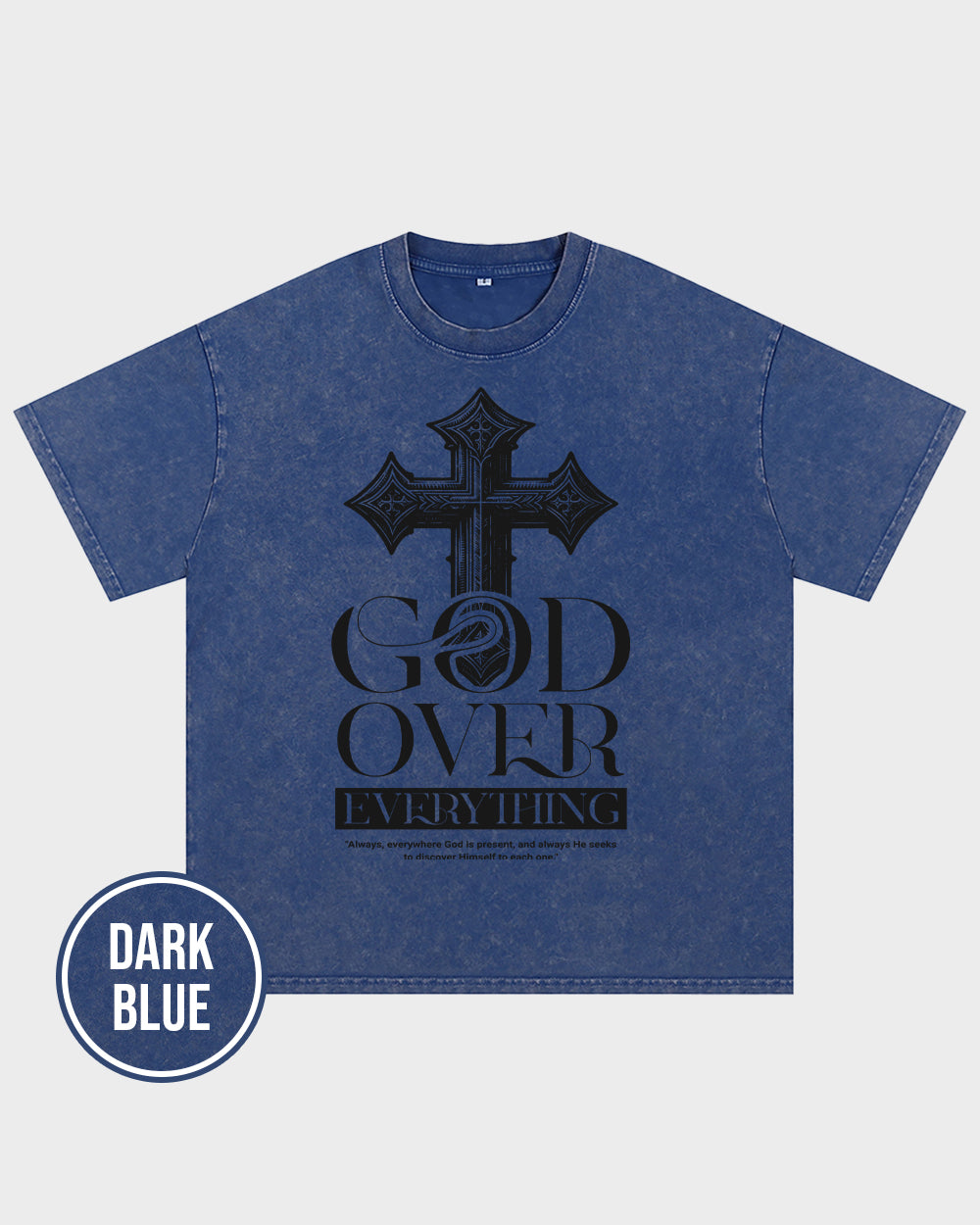 God Over Everything Acid Wash Tshirt - Godlygrind