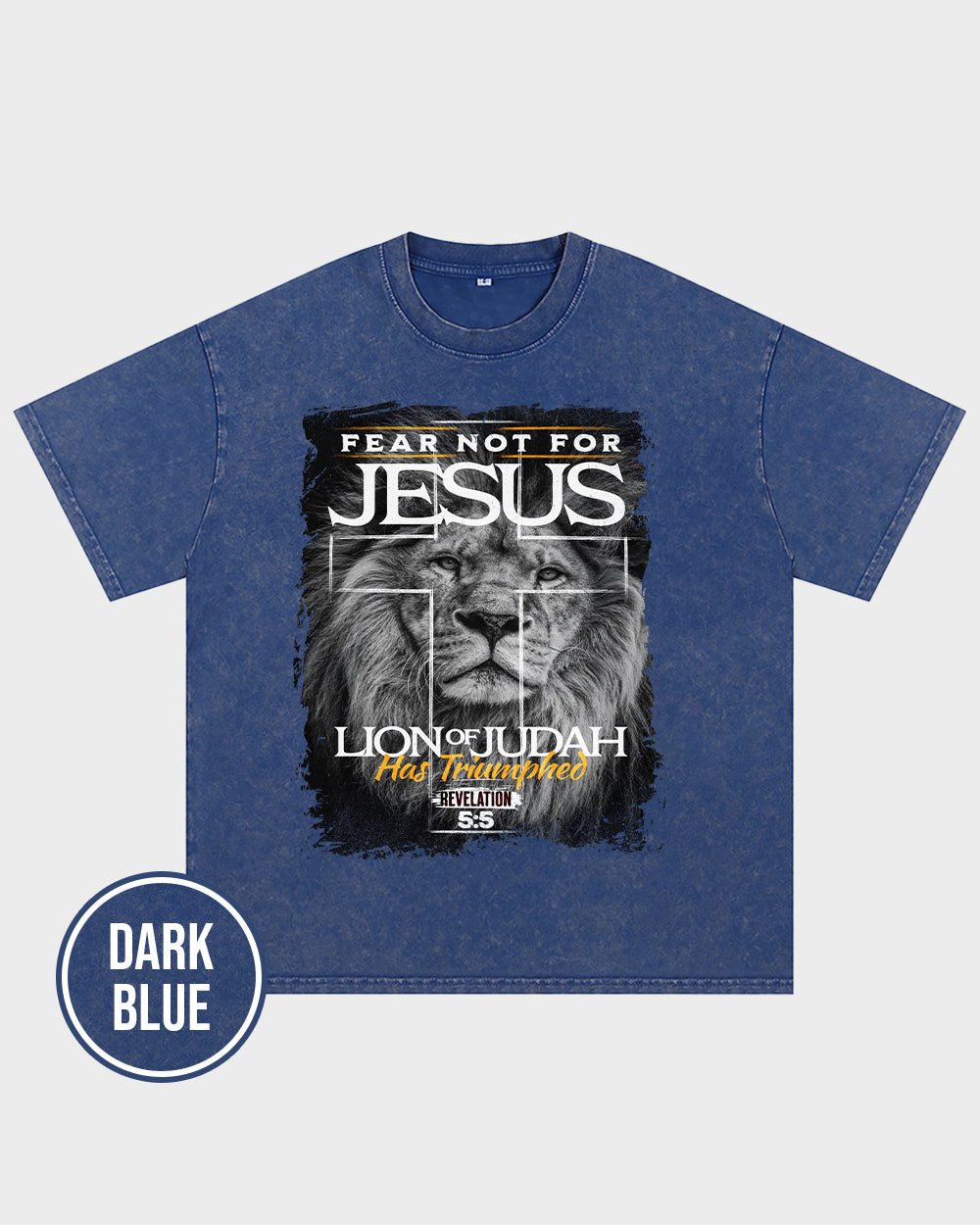 Fear not for Jesus - Lion of Judah Acid Wash Tshirt - Godlygrind