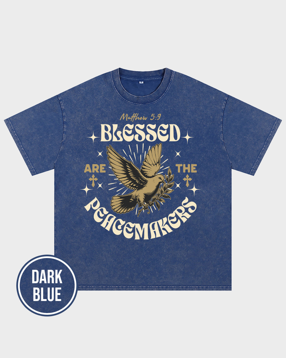 Blessed Are The Peacemakers Acid Wash Tshirt - Godlygrind