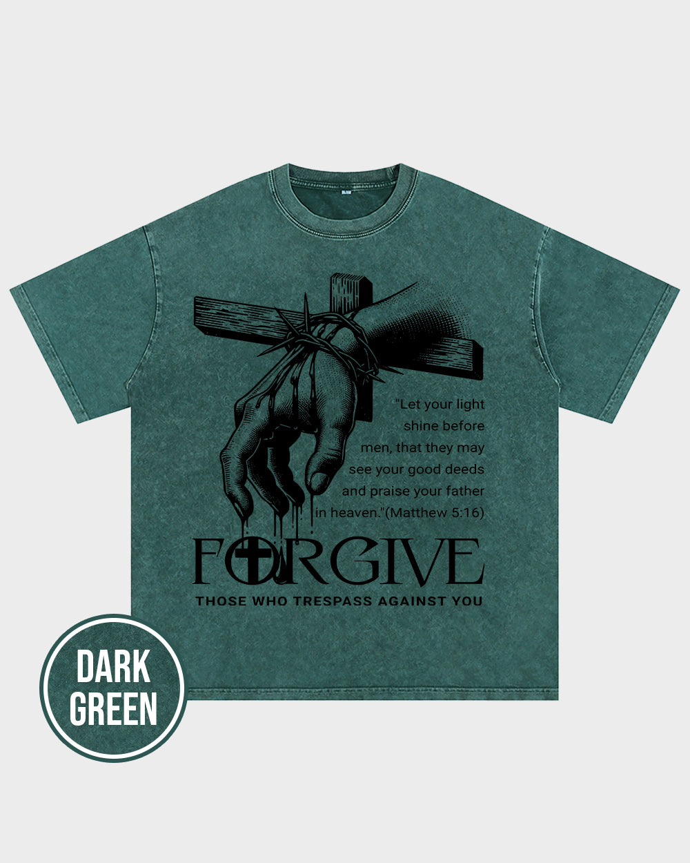 Forgive Those Who Trespass Against You Acid Wash Tshirt - Godlygrind