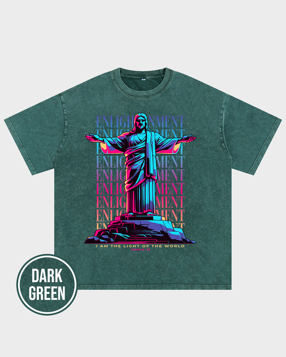Enlightenment ,I Am the Light of the World John 812 ESV Acid Wash Tshirt - Godlygrind