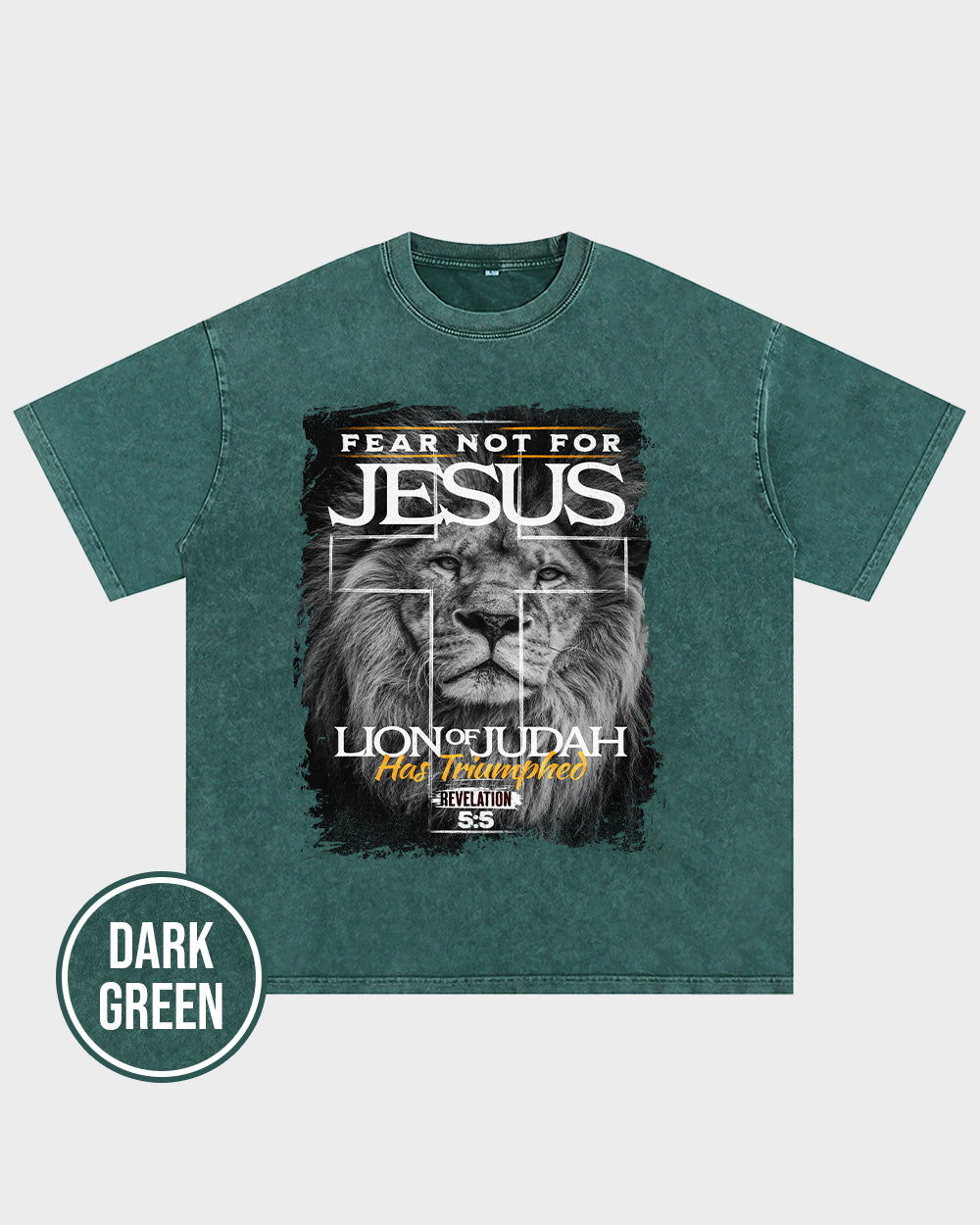 Fear not for Jesus - Lion of Judah Acid Wash Tshirt - Godlygrind