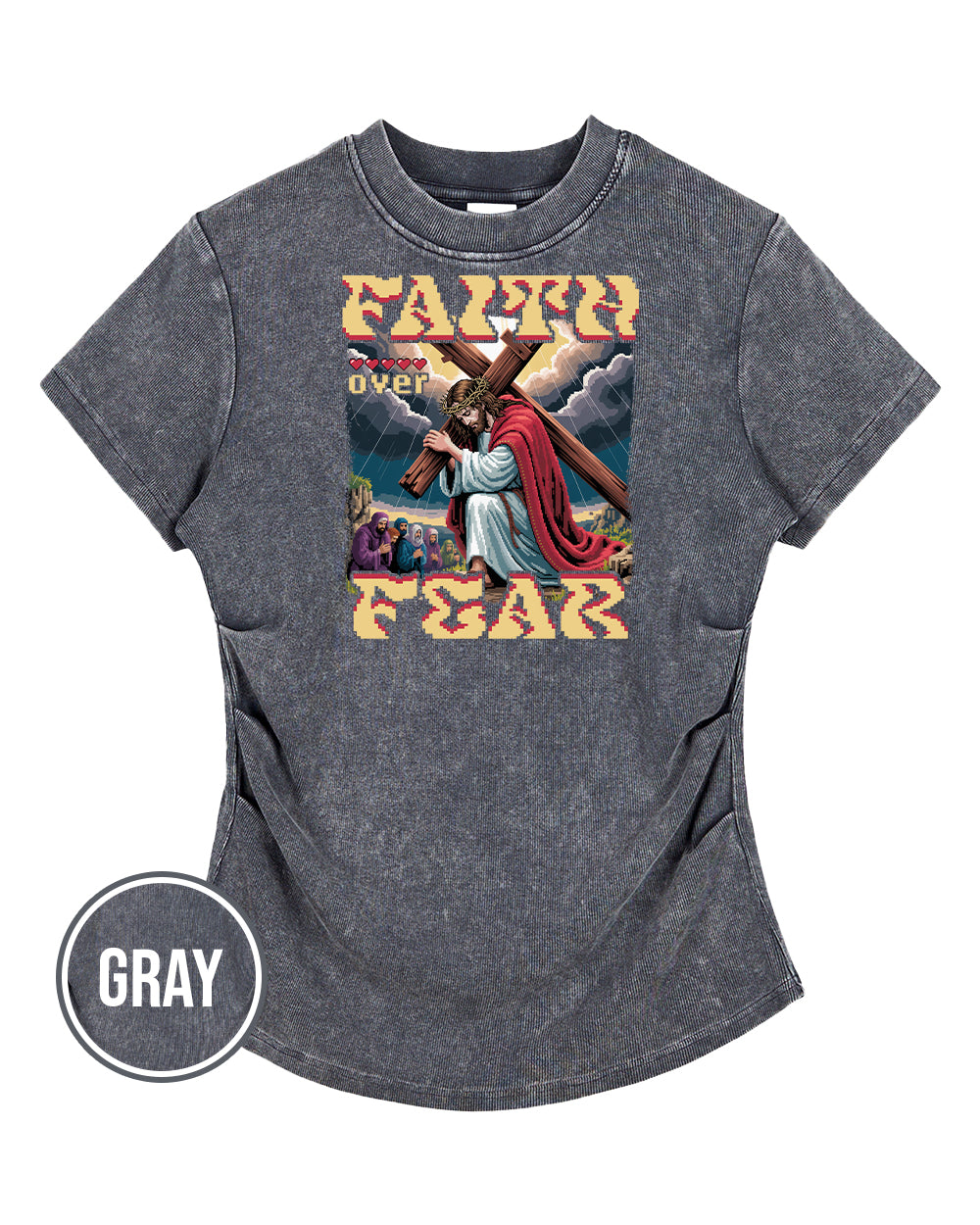 Faith Over Fear Pixel Design Vintaged-Wash Bodycon Cotton T-Shirt - Godlygrind