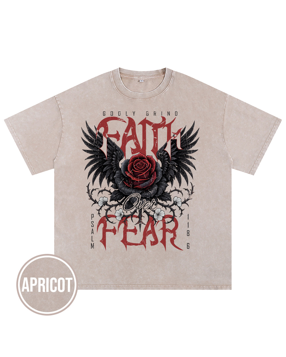 Gothic Faith Over Fear Rose T-Shirt Psalm 1186 Christian Apparel