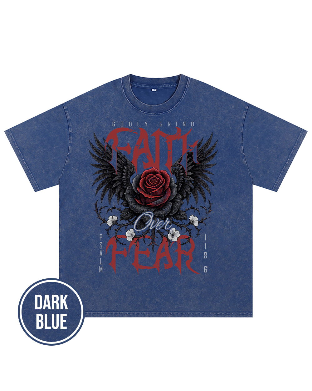 Gothic Faith Over Fear Rose T-Shirt Psalm 1186 Christian Apparel