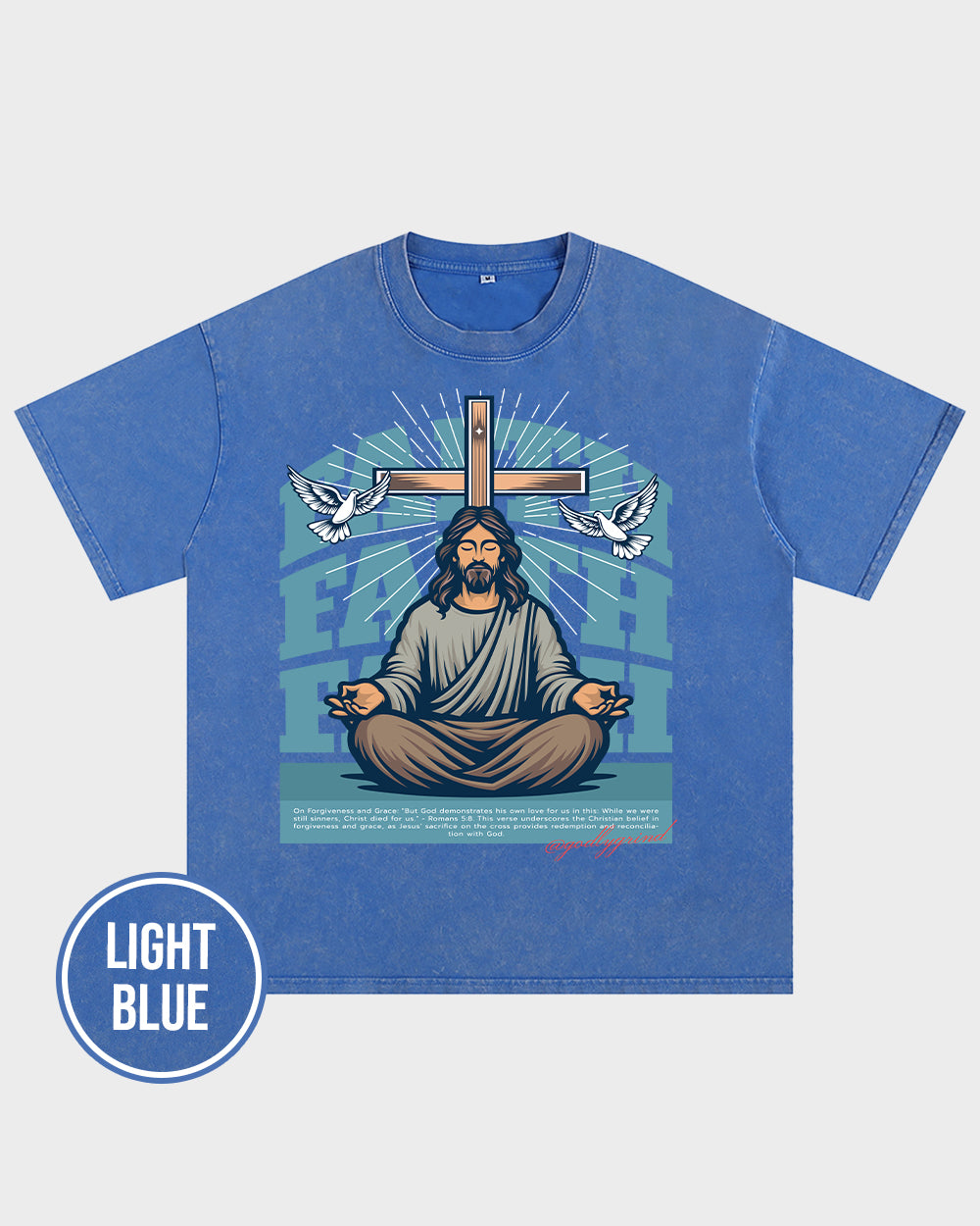 But God demonstrates his own love for us in this-Romans 5-8 NIV Acid Wash Tshirt - Godlygrind