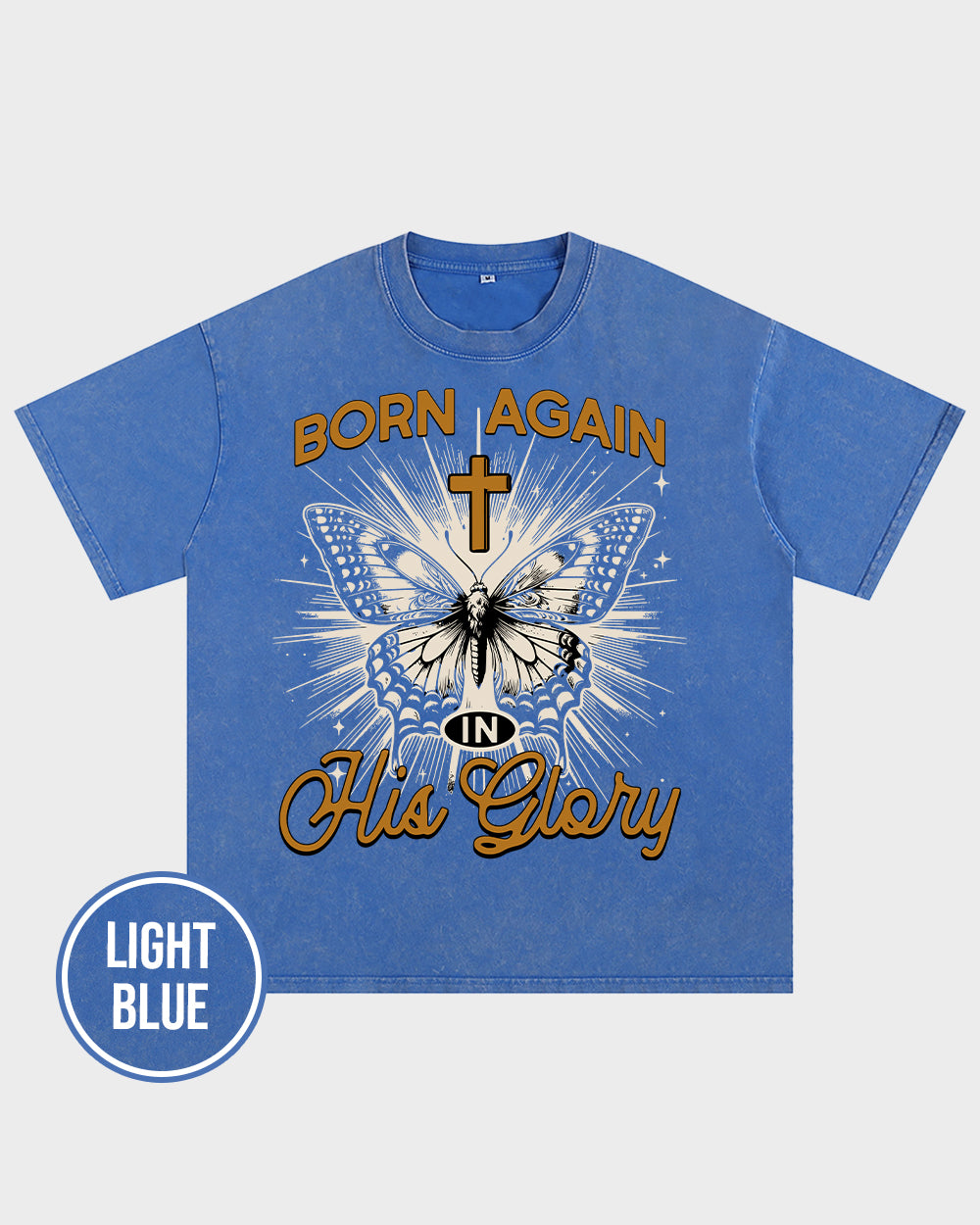 Born Again in his Glory Acid Wash Tshirt - Godlygrind