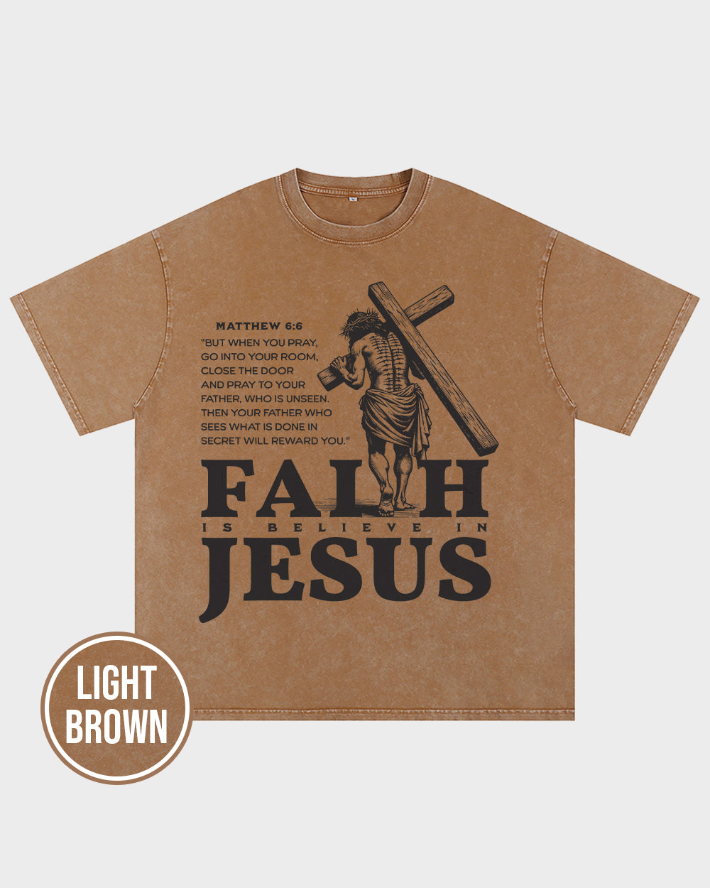 Faith Is Believe In Jesus Acid Wash Tshirt - Godlygrind