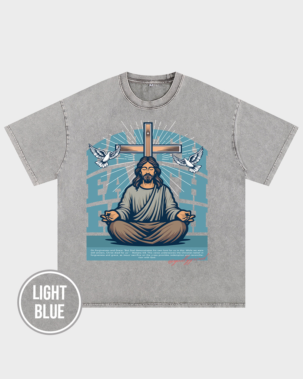 But God demonstrates his own love for us in this-Romans 5-8 NIV Acid Wash Tshirt - Godlygrind