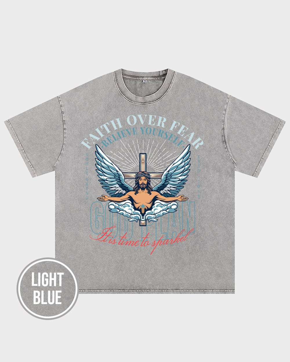 Faith Over Fear,believe in yourself Acid Wash Tshirt - Godlygrind