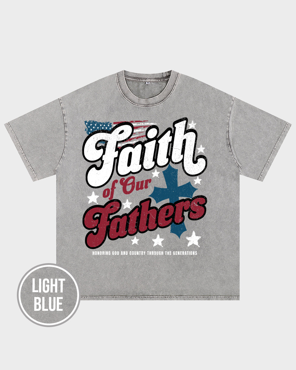 Faith of Our Fathers Acid Wash Tshirt - Godlygrind
