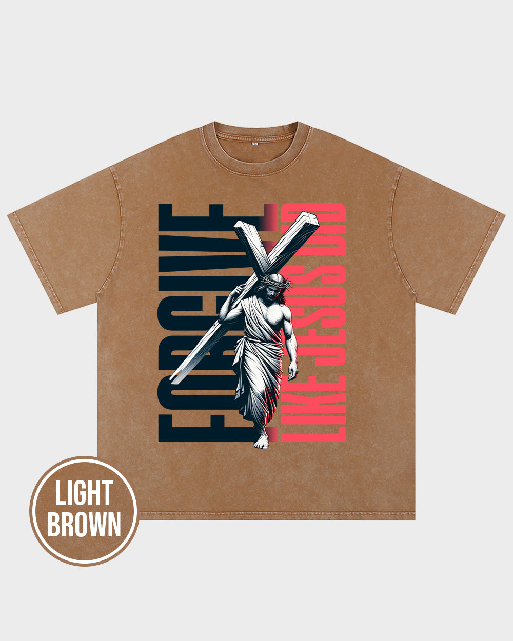 Forgive Like Jesus Did Acid Wash Tshirt - Godlygrind