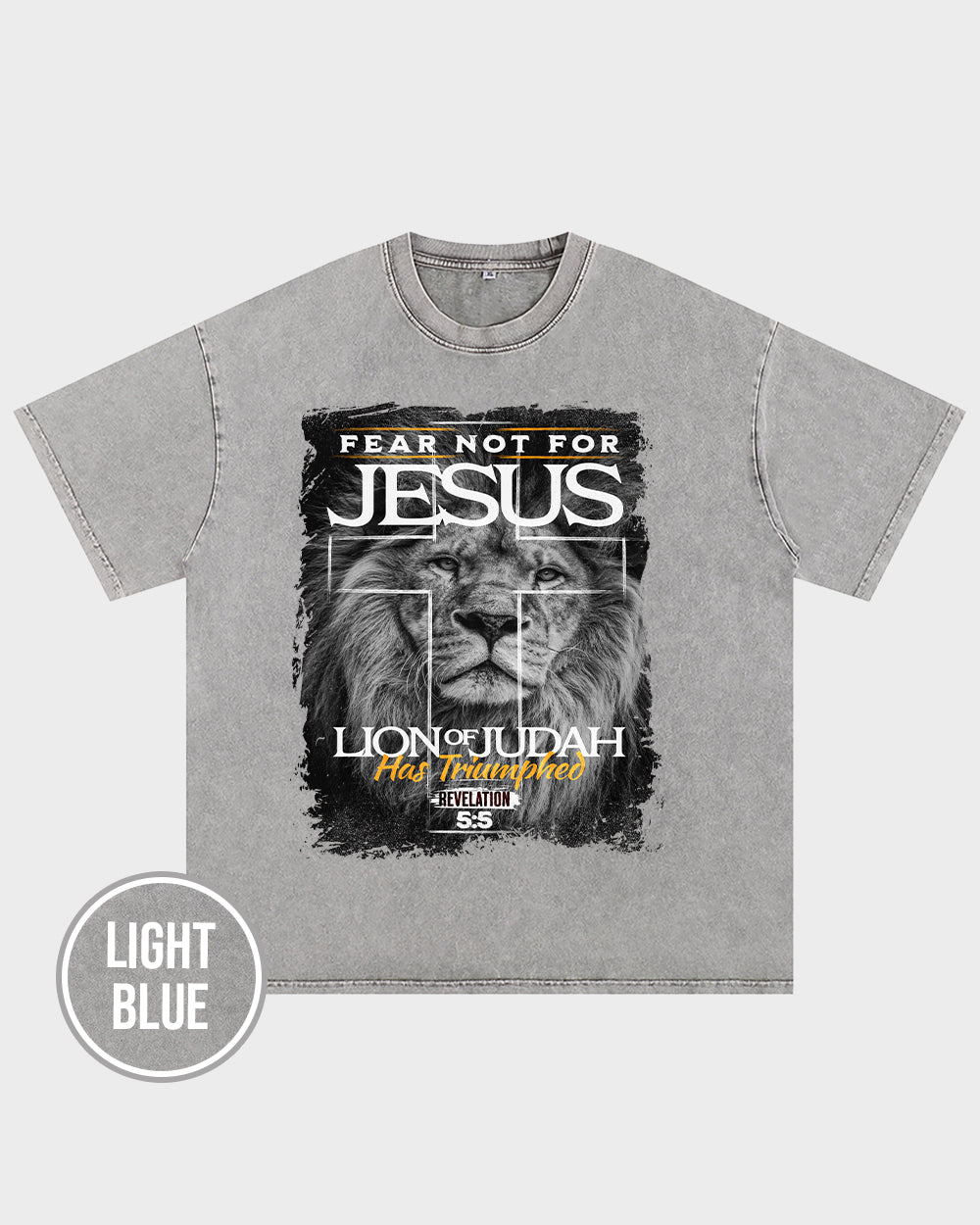 Fear not for Jesus - Lion of Judah Acid Wash Tshirt - Godlygrind