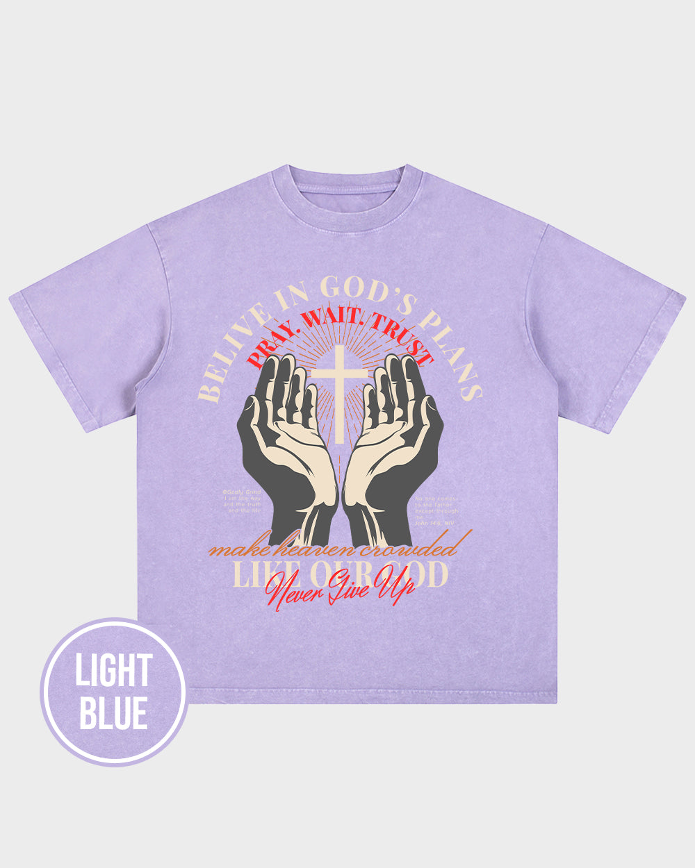Belive in God's Plans Acid Wash Tshirt - Godlygrind