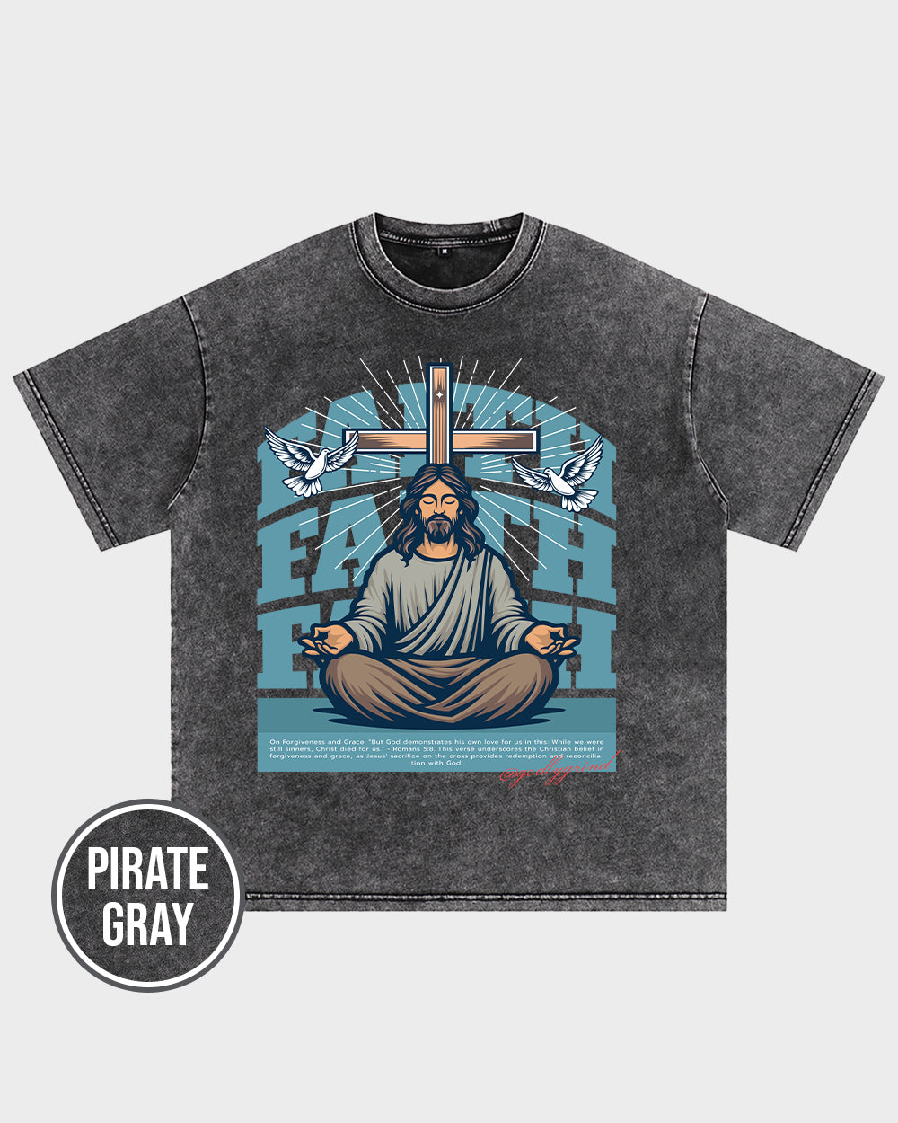 But God demonstrates his own love for us in this-Romans 5-8 NIV Acid Wash Tshirt - Godlygrind