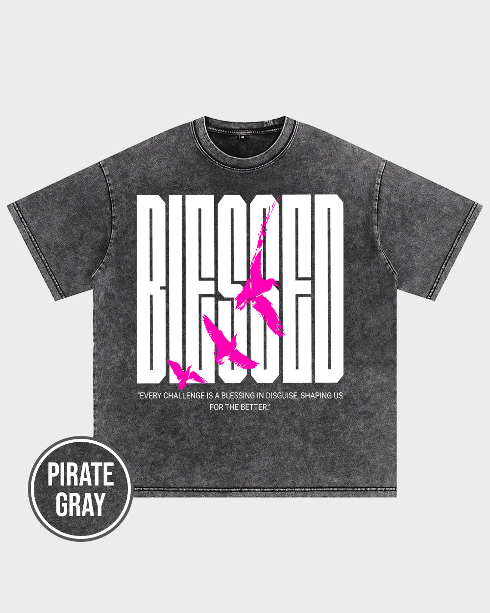 Every challenge is a blessing in disguise, shaping us for the better Acid Wash Tshirt - Godlygrind
