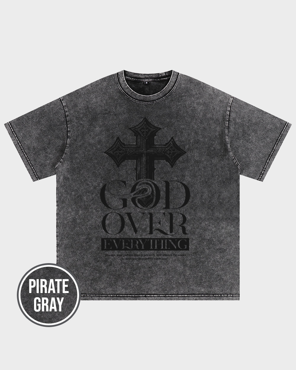God Over Everything Acid Wash Tshirt - Godlygrind