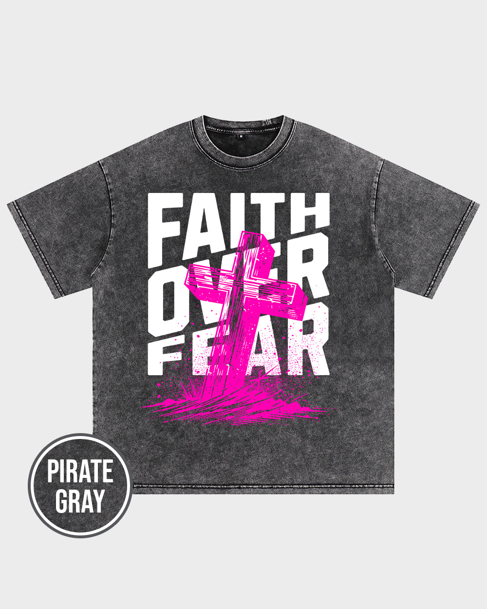 Faith Over Fear Acid Wash Tshirt - Godlygrind