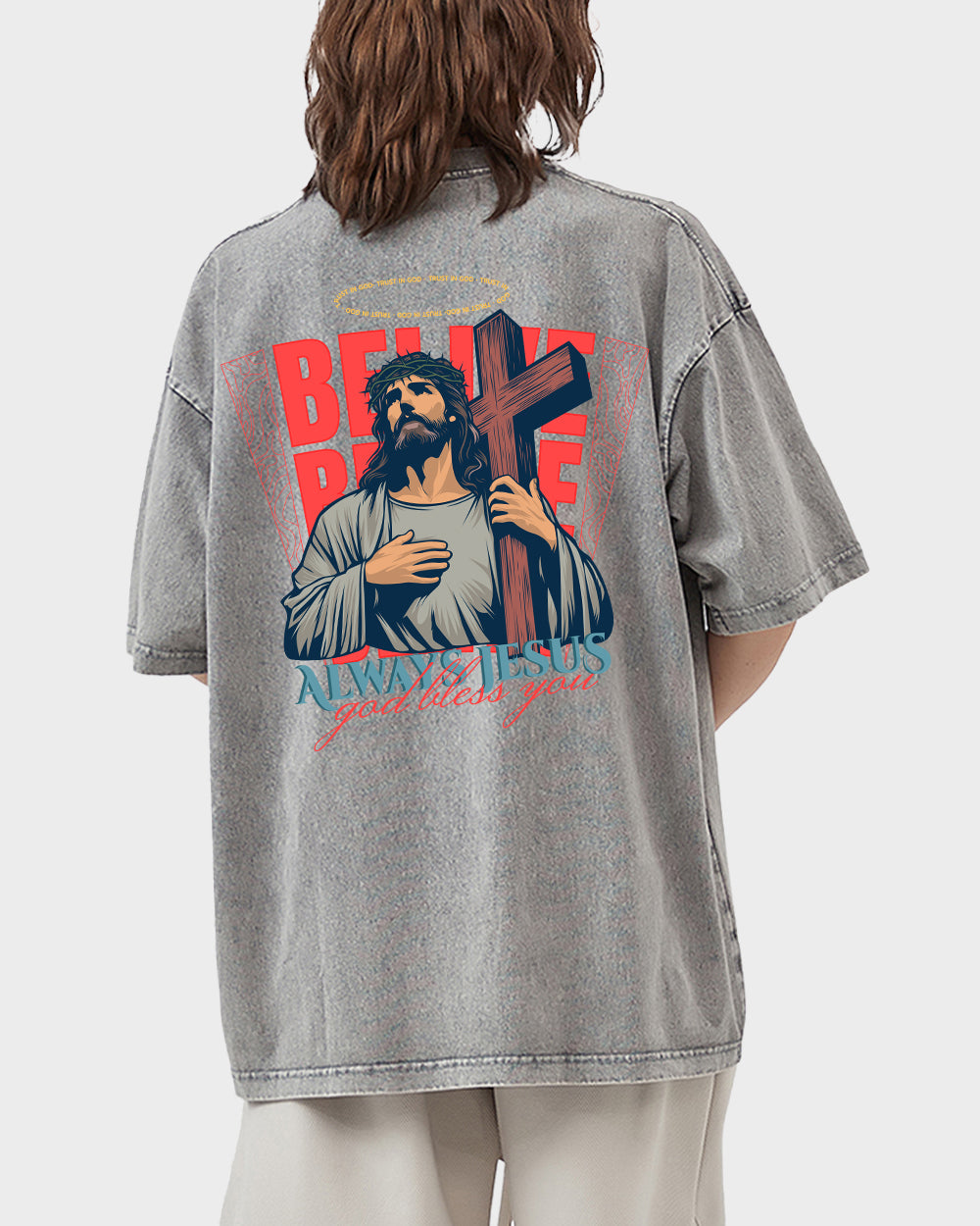Always Jesus God bless you Wash Tshirt - Godlygrind