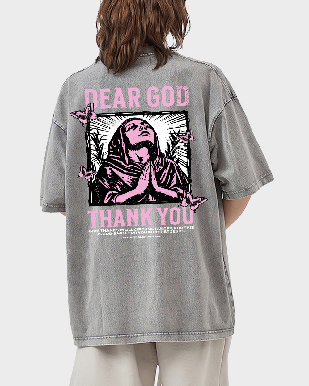 Give thanks in all circumstances 1 Thessalonians 518 NIV Acid Wash Tshirt - Godlygrind